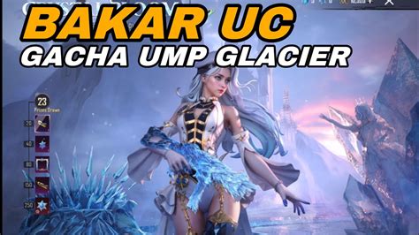 Bakar Uc Gacha Ump Glacier Terkeren Dan Terbaru Di Pubg Mobile Youtube