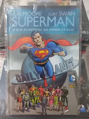 Superman O Que Aconteceu O Homem De Aço De Alan Moore Lacrada