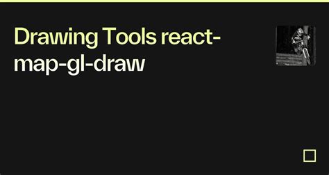 Drawing Tools React Map Gl Draw Codesandbox