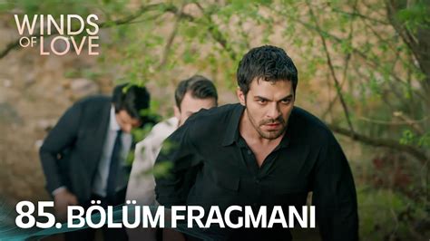 Rüzgarlı Tepe 85 Bölüm Fragmanı Winds of Love Episode 85 Promo YouTube