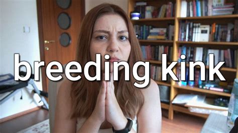 Breeding Kink Youtube