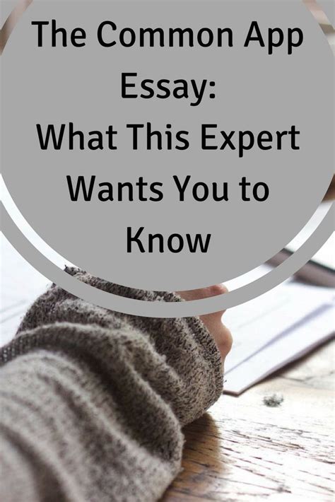 The Common App Essay What This Expert Wants You To Know Common App