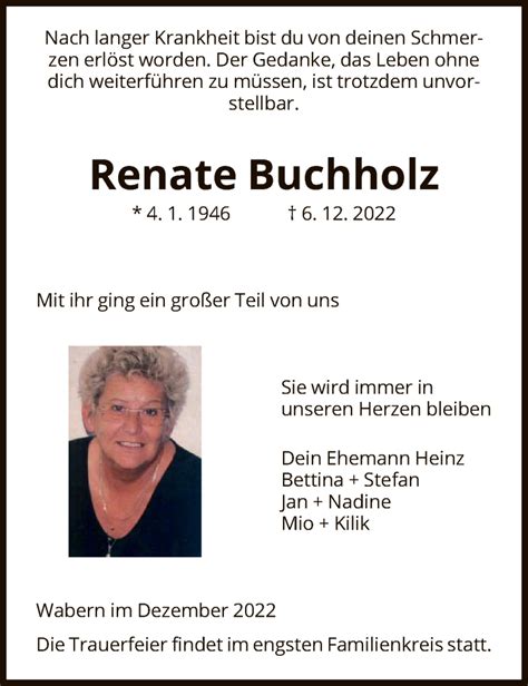 Traueranzeigen Von Renate Buchholz Trauer HNA De