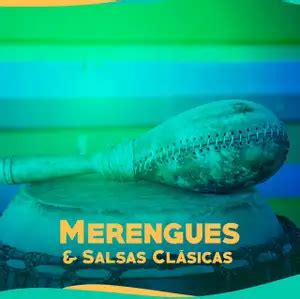 Merengues Y Salsas Cl Sicas Playlist By Etremols Spotify