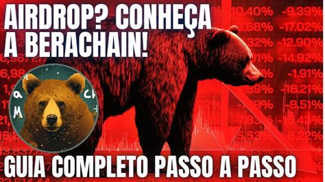 SERÃ QUE TEREMOS AIRDROP CONHEÇA A BERACHAIN A TESTNET MAIS FALADA NO