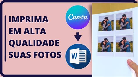 Do CANVA para WORD Como imprimir várias imagens em uma folha A4 em