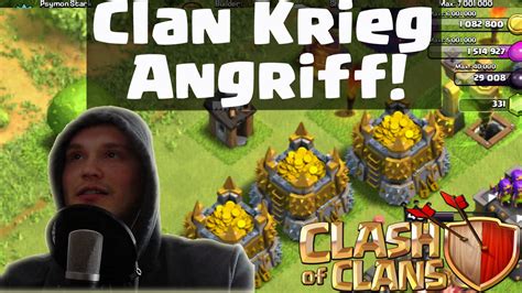 CLAN KRIEG ANGRIFF CLASH OF CLANS Let S Play CoC Deutsch German