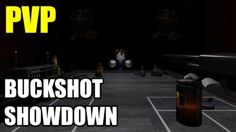 Pvp Buckshot Roulette In Roblox Buckshot Showdown Youtube