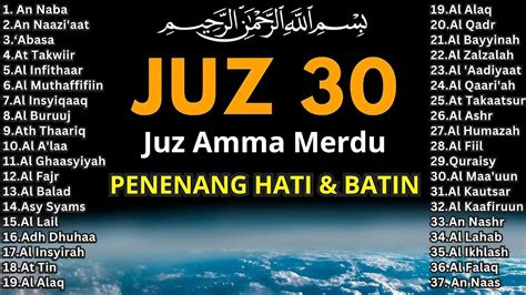 Keindahan Al Quran Merdu Juz Penenang Hati Jiwa Juz Juz Amma