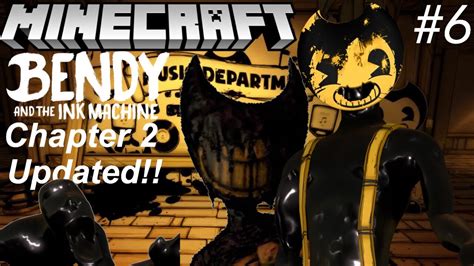 Bendy And The Ink Machine Chapter Updated In Minecraft Part Map