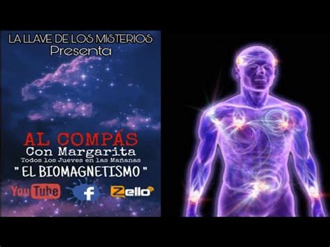 Biomagnetismo Capitulo Con Margarita En Al Comp S Tu Programa De