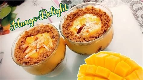 Mango Delight Recipe Mango Dessert Recipe By Sweet Chef Summer Special Recipe Eid Special