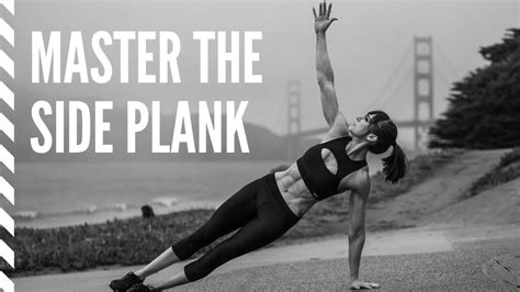 The Perfect Side Plank Master Side Plank Form Redefining Strength