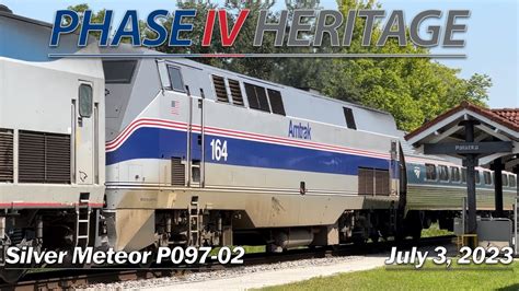 Amtrak S Phase Iv Heritage Unit 164 On The Silver Meteor 07 03 23 Youtube