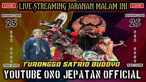 Live Streaming Jaranan Malam Ini Turonggo Satrio Budoyo Batam Di