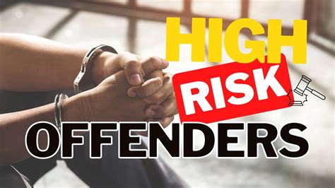 High Risk Offenders YouTube