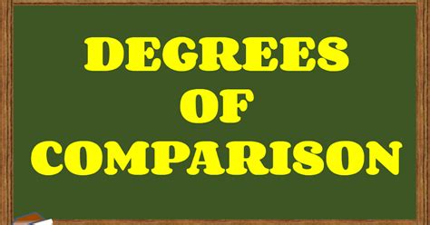 Degrees Of Comparison Educsector