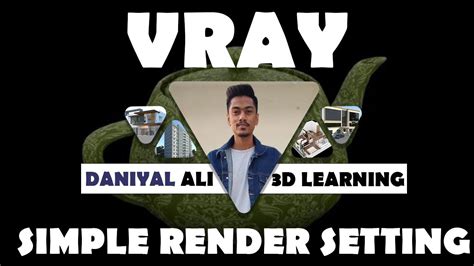 VRAY SIMPLE RENDER SETTING In 3ds Max For Beginners 3ds Max