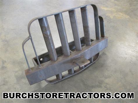 New Old Stock Front Bumper Grill Guard For Farm Tractors Burch Store Tractors