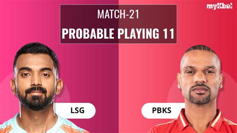 Lsg Vs Pbks Playing 11 Ipl 2023 Probable Lineup Of Lucknow Super Giants And Punjab Kings Match