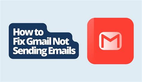 How To Fix Gmail Not Sending Emails