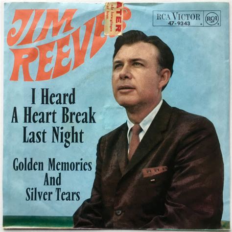 Jim Reeves I Heard A Heart Break Last Night Golden Memories And Silver Tears 1967 Vinyl