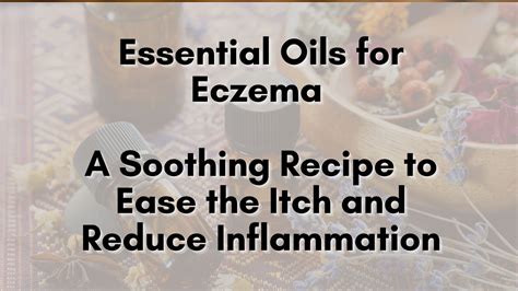 Essential Oils For Eczema Essentials Holistic