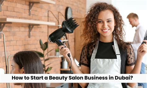 How To Start A Beauty Salon Business In Dubai Explore Dubai