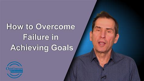 How Never To Fail In Reaching Your Goals Optimus Performance