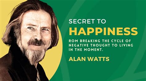 Unveiling Alan Watts Wisdom The Secret To Life Happiness YouTube