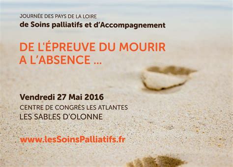 Journée Des Pays De La Loire De Soins Palliatifs Et Daccompagnement