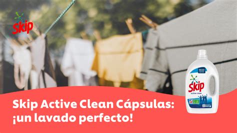 Unilever Espa A On Twitter Skip Active Clean L Quido Lavado