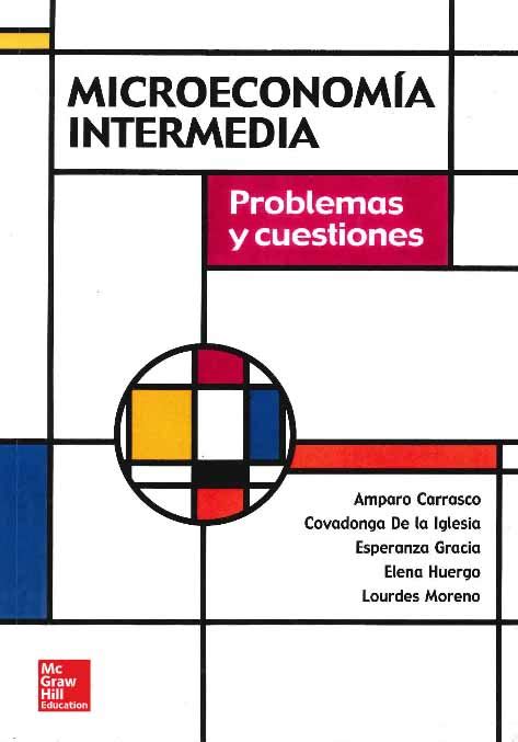 Ingebook Microeconom A Intermedia Problemas Y Cuestiones