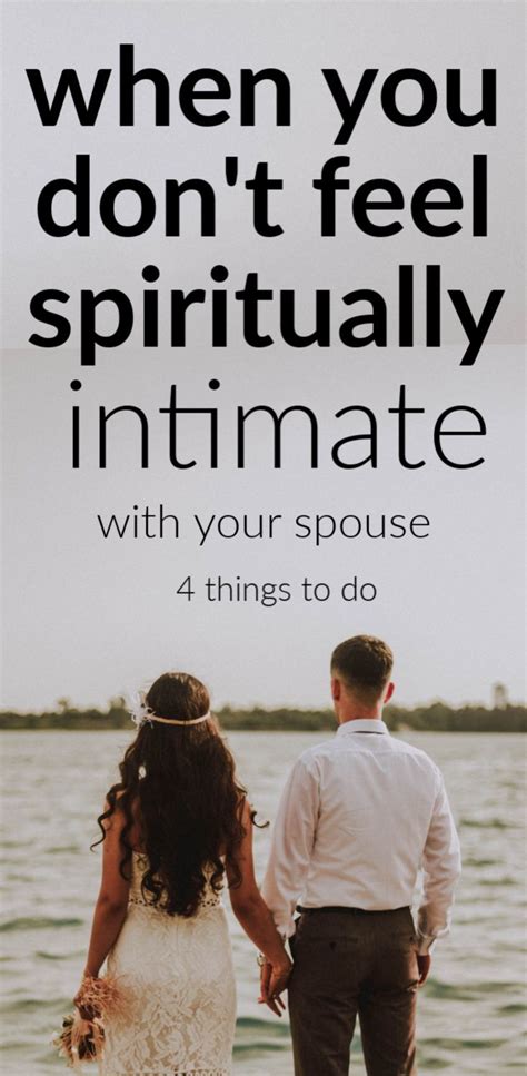 Spiritual Intimacy In Marriage And What To Do When It S Absent