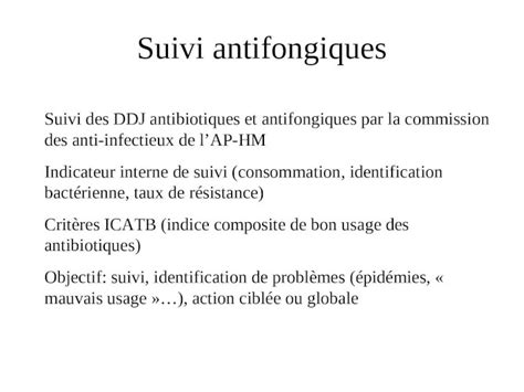 Ppt Suivi Antifongiques Suivi Des Ddj Antibiotiques Et Antifongiques