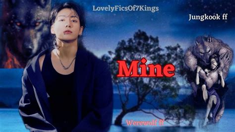 Mine Jungkook Ff 🔞 Part 3 Mini Series Werewolf Ff Btsff Jungkookff Jkff Btsjungkook