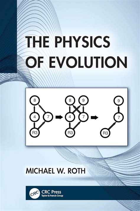 The Physics Of Evolution Nhbs Academic Professional Books