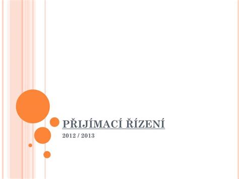 PPT PŘIJÍMACÍ ŘÍZENÍ PowerPoint Presentation free download ID 3285759