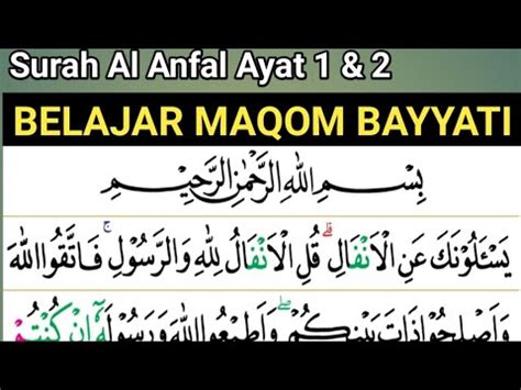 Belajar Cepat Maqom Bayyati Tingkatan Nada Pada Surah Al Anfal Ayat