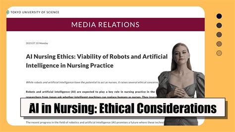 Exploring The Viability Of Ai In Nursing Ethical Considerations And