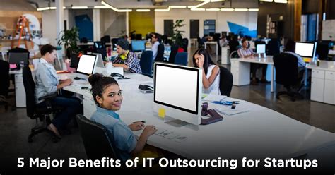 Major Benefits Of It Outsourcing For Startups Iemlabs Blog