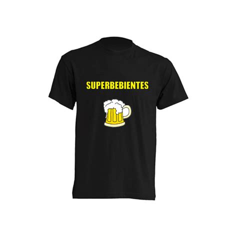 Camisetas Divertidas Superbebientes Camiseta Con Mensaje Gracioso