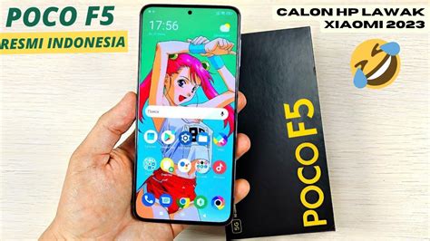 NGELAWAKNYA XIAOMI POCO F5 HADIR RESMI DI INDONESIA INILAH