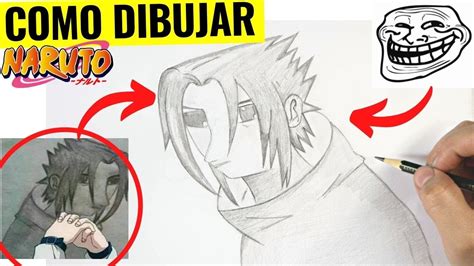 C Mo Dibujar A Sasuke Uchiha Meme Paso A Paso Dibujo De Los Memes De