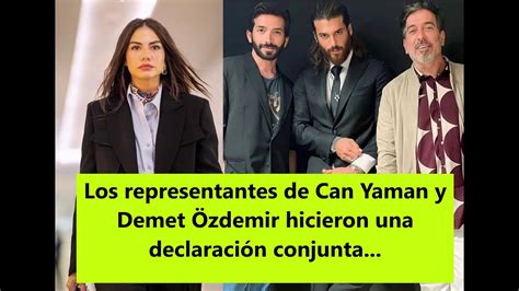 Los Representantes De Can Yaman Y Demet Zdemir Hicieron Una