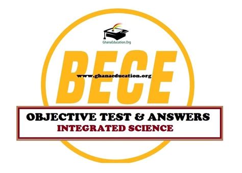 Bece Integrated Science Super Mock Objective Test With Answers