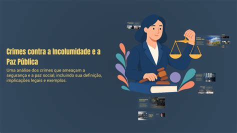 Crimes Contra A Incolumidade Pública - Crimes contra a Incolumidade e a Paz Pública by Samara Emily Araújo ...