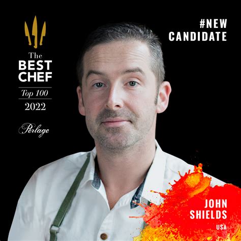 John Shields - NEW CANDIDATES Top100 2022 - The Best Chef