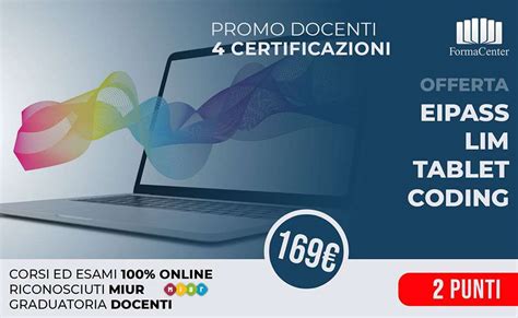 Promo Docenti 4 Certificazioni Eipass Lim Tablet Coding Online 2 Punti Per Le Graduatorie