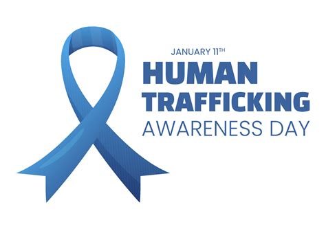 National Human Trafficking Awareness Day On January Th To Handle With